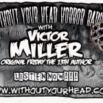 New Radio Interview With Victor Miller