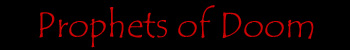 prophetsofdoom prophetsofdoom